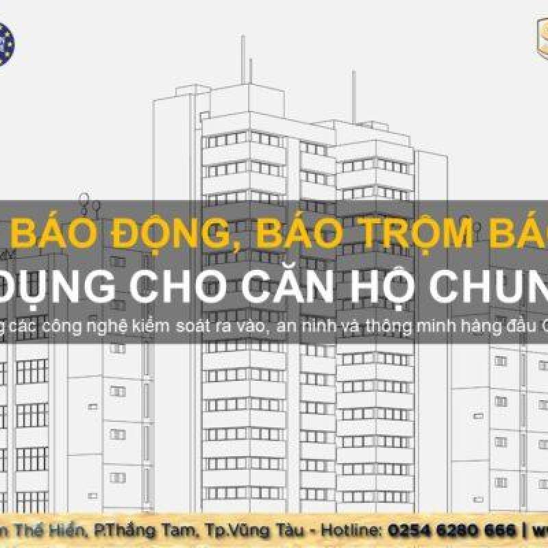 GIẢI PHÁP AN NINH CHO CĂN HỘ CHUNG CƯ